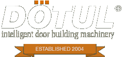 Dotul – Intelligent Door Building Machinery